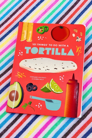 Get trendy with 101 Things To Do With A Tortilla Cookbook - Book available at ShopMucho. Grab yours for $12.99 today!