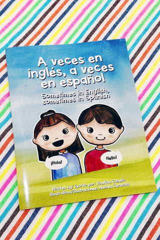 ShopMucho Sometimes in English, Sometimes in Spanish Bilingual Children's Book
