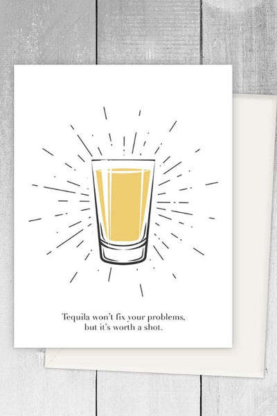 Get trendy with Tequila Won't Fix You Problems Greeting Card - Greeting Cards available at ShopMucho. Grab yours for $5 today!