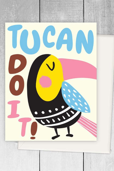Get trendy with Toucan Do It Greeting Card - Greeting Cards available at ShopMucho. Grab yours for $5 today!