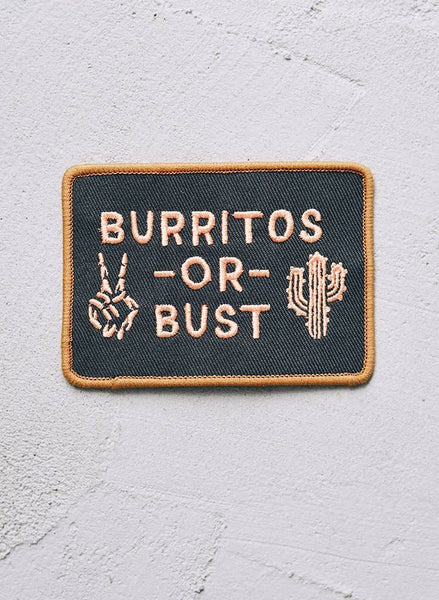 Get trendy with Burritos Or Bust Patch - Patch available at ShopMucho. Grab yours for $11 today!