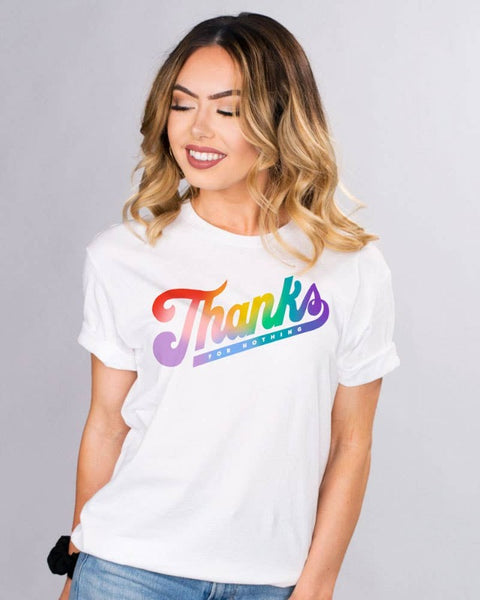 Get trendy with Thanks For Nothing Unisex Graphic Tee - Tops available at ShopMucho. Grab yours for $22.50 today!