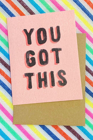 ShopMucho You Got This - Pink Good Luck Greeting Card